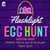 2024_Flashlight_Egg_Hunt_(Square)