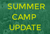 Summer_Camp_Update