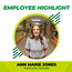 Employee_Highlight_-_Ann_Marie_Jones